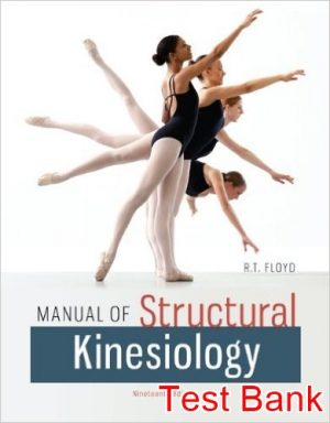 manual of structural kinesiology 19th edition floyd test bank