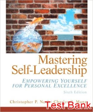 mastering self leadership empowering yourself for personal excellence 6th edition neck test bank