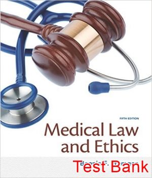 medical law and ethics 5th edition fremgen test bank