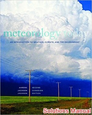 meteorology today an introduction to weather climate and the environment 2nd edition ahrens solutions manual