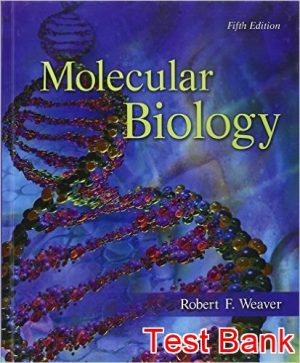 molecular biology 5th edition alberts test bank