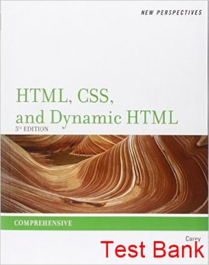 new perspectives on html css and dynamic html 5th edition carey test bank