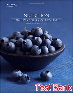 nutrition concepts and controversies 2nd edition sizer test bank