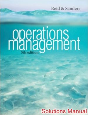 operations management 5th edition reid solutions manual