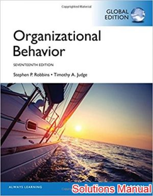 organizational behavior global 17th edition robbins solutions manual