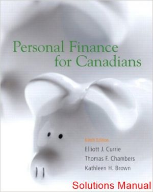 personal finance for canadians 9th edition currie solutions manual