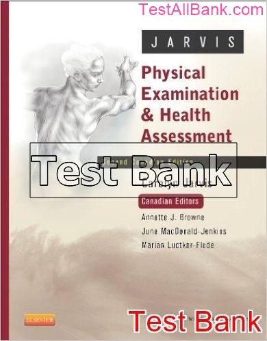 Physical Examination And Health Assessment Canadian 2nd Edition Jarvis ...