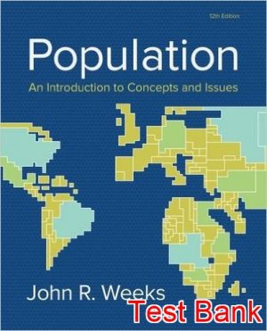 population an introduction to concepts and issues 12th edition weeks test bank