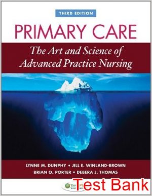 primary care art and science of advanced practice nursing 3rd edition dunphy test bank
