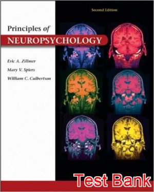 principles of neuropsychology 2nd edition zillmer test bank