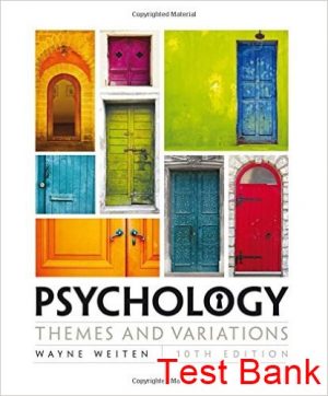 psychology theme and variations edition 10th edition weiten test bank