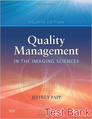 quality management in the imaging sciences 4th edition papp test bank