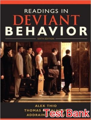 readings in deviant behavior 6th edition thio test bank
