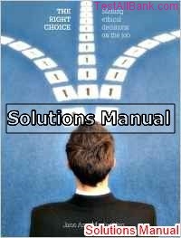 right choice making ethical decisions on the job 1st edition jane solutions manual