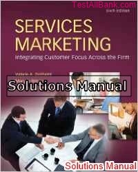 services marketing 6th edition zeithaml solutions manual