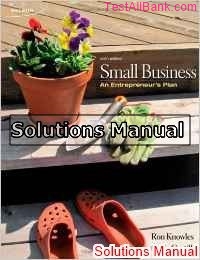 small business an entrepreneurs plan 6th edition knowles solutions manual