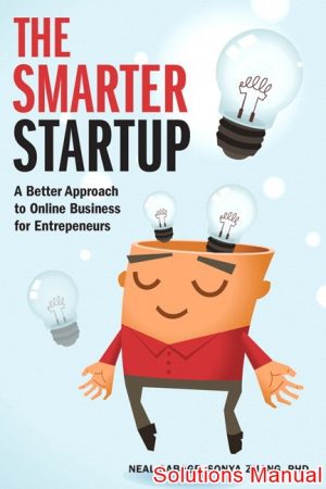 smarter startup the a better approach to online business for entrepreneurs 1st edition cabage solutions manual