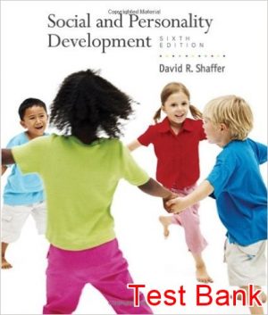social and personality development 6th edition shaffer test bank