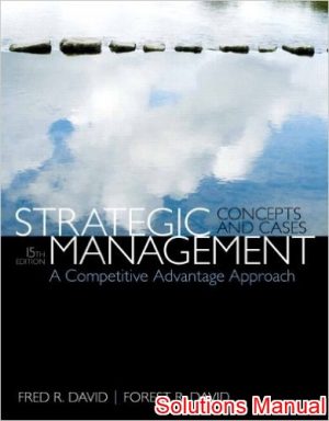 strategic management concepts and cases 15th edition david solutions manual