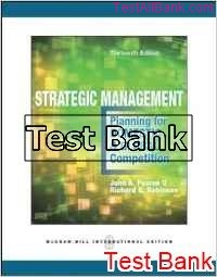 strategic management planning for domestic and global competition pearce 13th edition pearce test bank