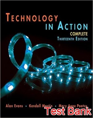 technology in action complete 13th edition evans test bank