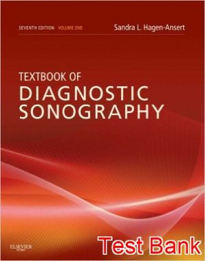 textbook of diagnostic sonography 7th edition hagen ansert test bank