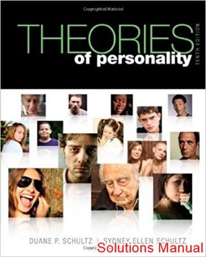 theories of personality 10th edition schultz solutions manual