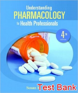 understanding pharmacology for health professionals 4th edition turley test bank