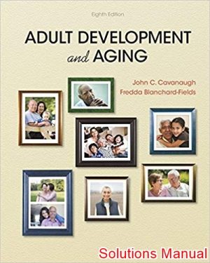 adult development and aging 8th edition cavanaugh solutions manual