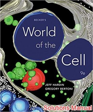 beckers world of the cell 9th edition hardin solutions manual