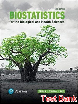 biostatistics for the biological and health sciences 2nd edition triola test bank