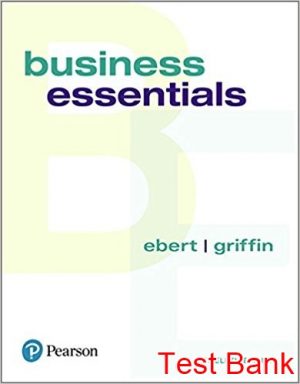 business essentials 12th edition ebert test bank
