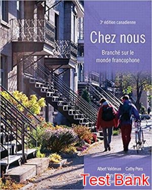 chez nous branche sur le monde francophone canadian 3rd edition valdman test bank