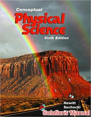 conceptual physical science 6th edition hewitt solutions manual