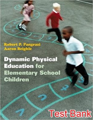dynamic physical education for elementary school children 17th edition pangzazi test bank