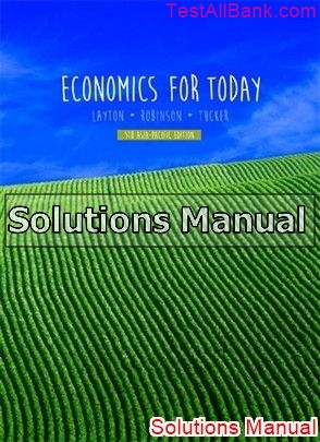 economics for today asia pacific 5th edition layton solutions manual