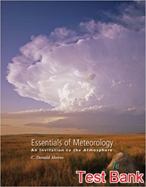 essentials of meteorology an invitation 7th edition ahrens test bank