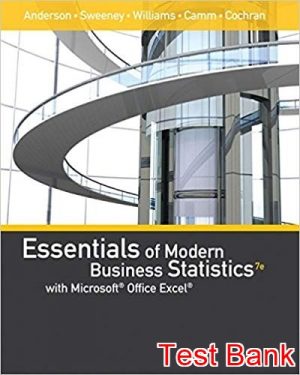 essentials of modern business statistics with microsoft office excel 7th edition anderson test bank