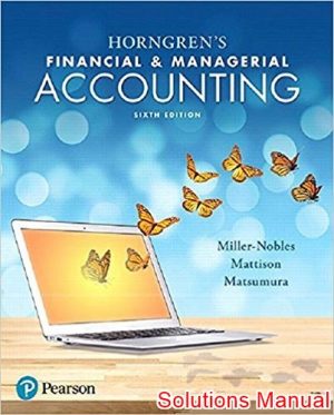 financial managerial accounting 6th edition horngren solutions manual