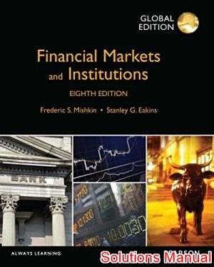 financial markets and institutions global 8th edition mishkin solutions manual