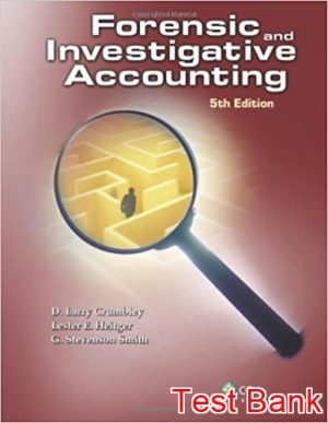 forensic investigative accounting 5th edition grumbley test bank