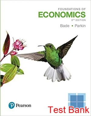 foundations of economics 8th edition bade test bank