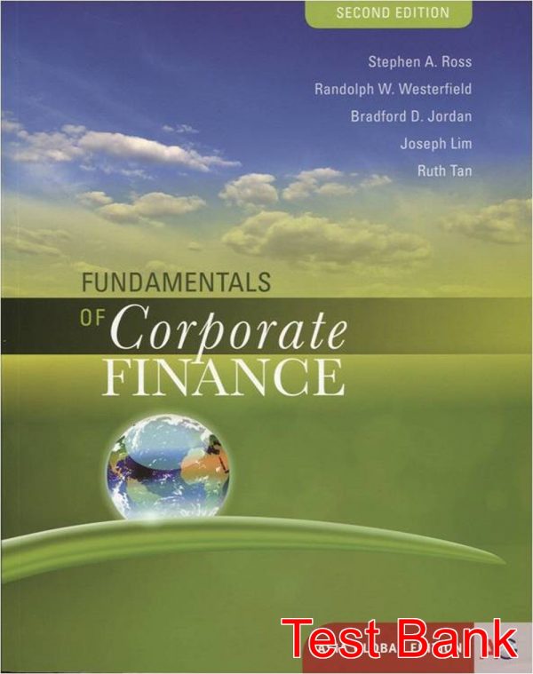 fundamentals of corporate finance asia global 2nd edition ross test bank
