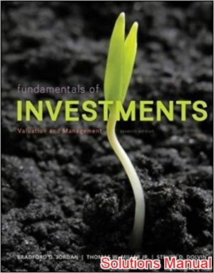 fundamentals of investments valuation and management 8th edition jordan solutions manual