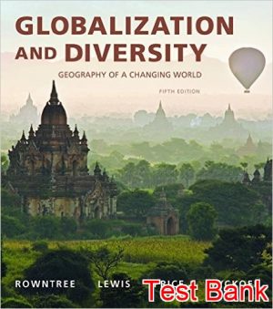 globalization diversity geography of a changing world 5th edition rowntree test bank