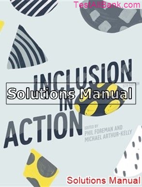 inclusion in action 5th edition foreman solutions manual
