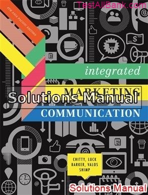 integrated marketing communications 4th edition chitty solutions manual