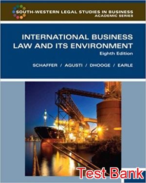 international business law and its environment 8th edition schaffer test bank