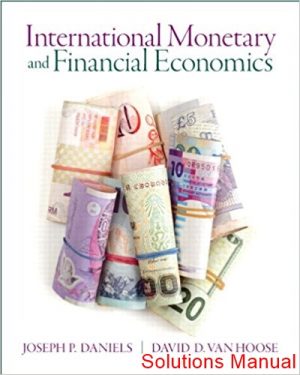 international monetary financial economics 1st edition daniels solutions manual