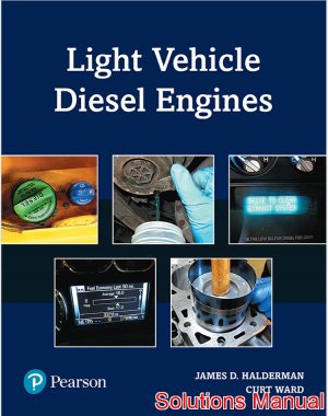 light vehicle diesel engines 1st edition halderman solutions manual